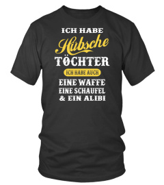 ICH HABE HÜBSCHE TÖCHTER !