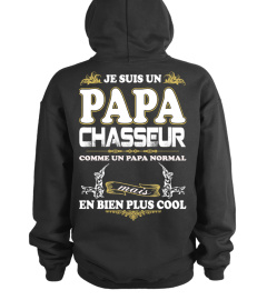 JE SUIS UN PAPA CHASSEUR