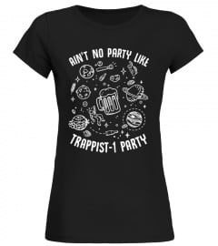 TRAPPIST-1 PARTY HARD - Limited Edition