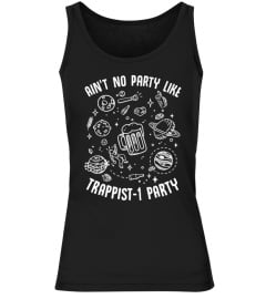 TRAPPIST-1 PARTY HARD - Limited Edition