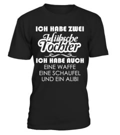 ICH HABE ZWEI HÜBSCHE TOCHTER