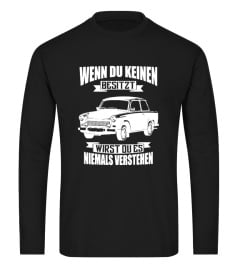 Wenn du keine besitzt - Trabant