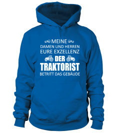 Eure Exzellenz - Traktorist