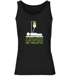 J'AI BESOIN D'UNE PERFUSION DE MOJITO !