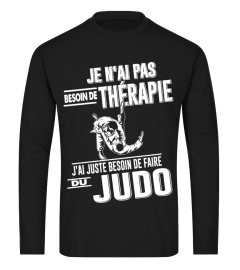 J'AI JUSTE BESOIN DE FAIRE DU JUDO