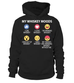 MY WHISKEY MOODS T-SHIRT