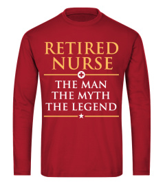 RETIRED NURSE - THE LEGEND