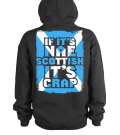 Nae Scottish - LIMITED