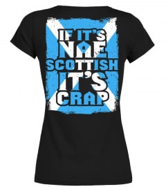 Nae Scottish - LIMITED