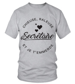 Secrétaire Chieuse et Raleuse