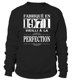 FABRIQUÉ EN 1971-VIEILLI A LA PERFECTION