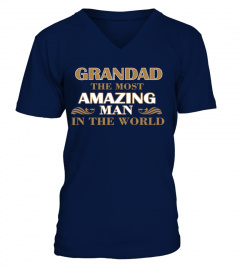 Grandad The Most Amazing Man!