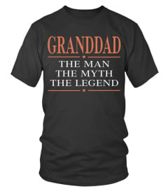 Granddad The Man The Myth The Legend!