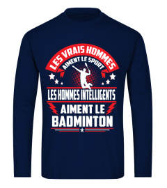 Les vrais hommes aiment le badminton