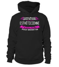 esthéticienne (assez doué)