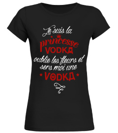 Je suis la Princesse Vodka!