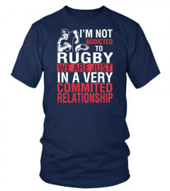 COMMITED RELATIONSHIP WITH RUGBY!