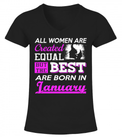 THE BEST WOMEN ARE BORN IN JANUARY!