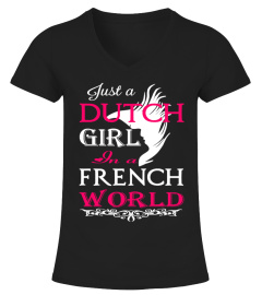 JUST A DUTCH GIRL IN A FRENCH WORLD