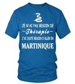 J'AI JUSTE BESOIN D'ALLER EN MARTINIQUE