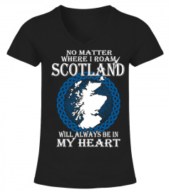 SCOTLAND IS IN MY HEART !