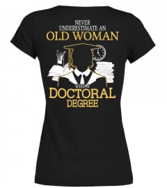 Old woman with a Doctoral Degree