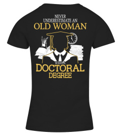 Old woman with a Doctoral Degree