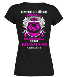Rossmann Shirt LIMITIERT