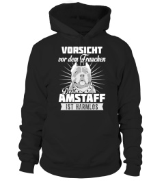 **LIMITIERT** VORSICHT FRAUCHEN - AMSTAFF IST HARMLOS