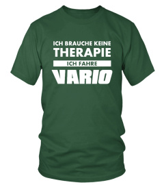 Keine Therapie - Fahre Vario