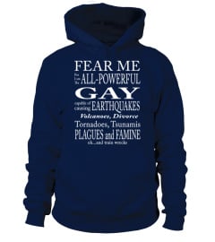 FEAR ME -- the GAY!