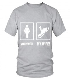 Your Wife My Wife Snowmobile by ilovemy
