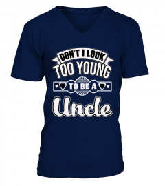 TOO YOUNG TO BE An Uncle