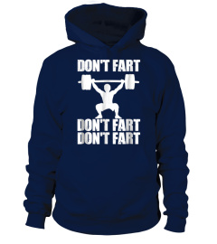 Don't Fart Shirt Funny