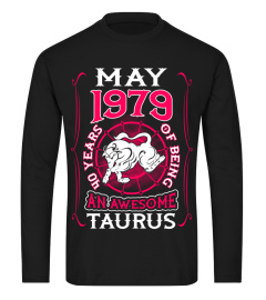 May 1979 40 Years Of Awesome Taurus 2019