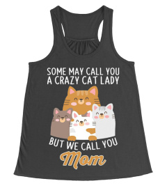 Some may call you a crazy cat lady