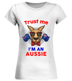 Trust Me - I Am An Aussie