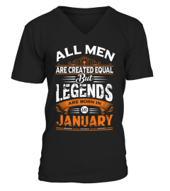 All men are created equal but only legends are born in January