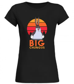 Funny Big Chungus T-shirt