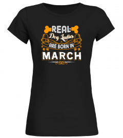 Real dog ladies are born in March