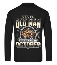 AN OLD MAN BORN IN OCTOBER SHIRT