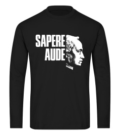 Kant - Sapere Aude - Philosophy Shirt