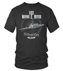 USS Wayne E. Meyer (DDG-108)  T-shirts