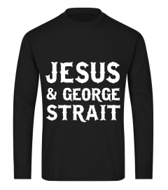 JESUS AND GEORGE STRAIT