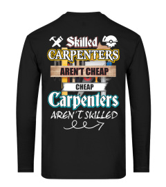 Skilled Carpenters aren't cheap