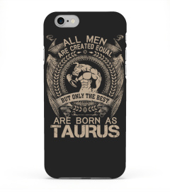 THE BEST ARE BORN AS TAURUS