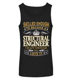 Structural Engineer - Skilled Enough