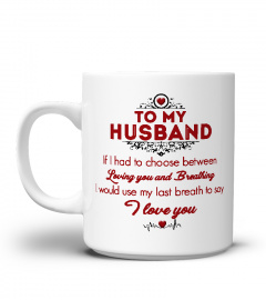 TO MY HUSBAND