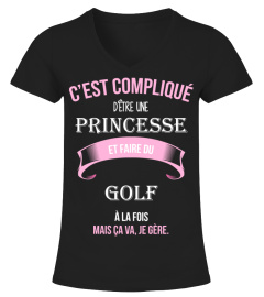 C'est compliqué d'être une princesse et Golf à la fois mais ca va je gère cadeau noël anniversaire humour noel drôle fille idée cadeaux femme