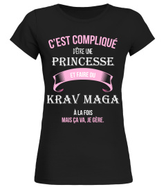 C'est compliqué d'être une princesse et Krav maga à la fois mais ca va je gère cadeau noël anniversaire humour noel drôle fille idée cadeaux femme